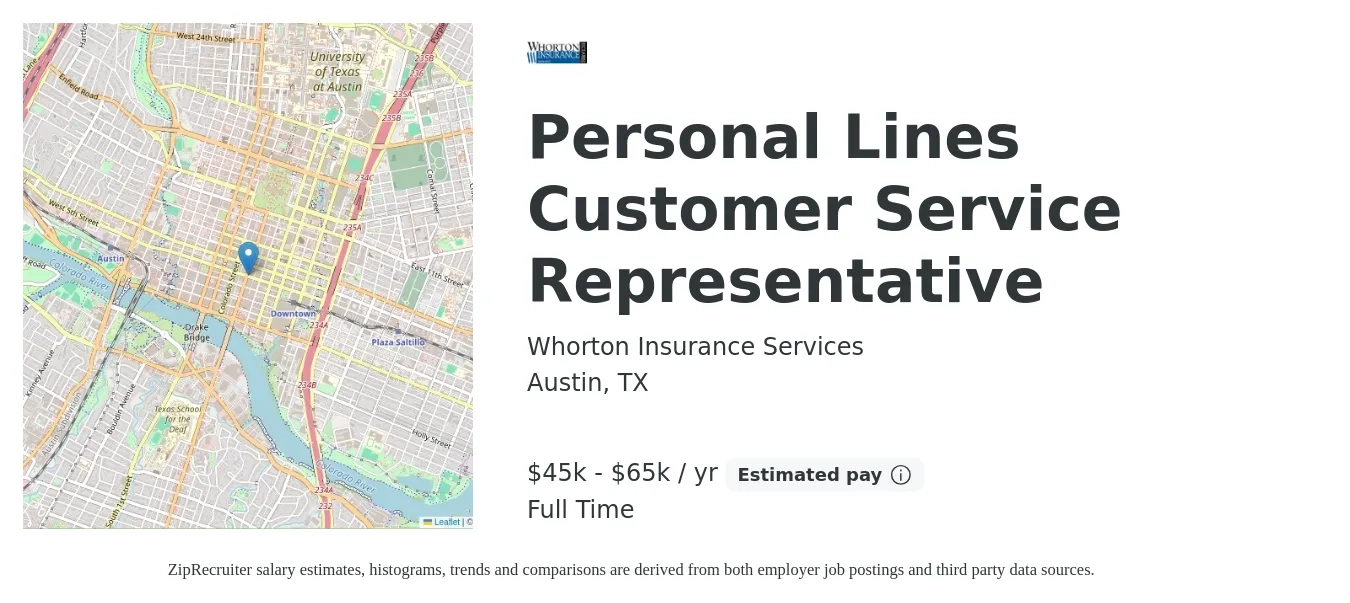 Whorton Insurance Services job posting for a Personal Lines Customer Service Representative in Austin, TX with a salary of $45,877 to $65,000 Yearly with a map of Austin location.