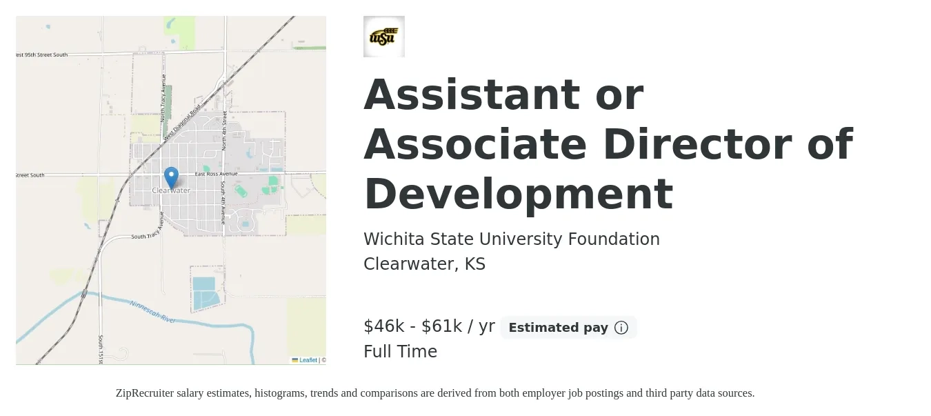 Wichita State University Foundation job posting for a Assistant or Associate Director of Development in Clearwater, KS with a salary of $46,000 to $61,000 Yearly with a map of Clearwater location.