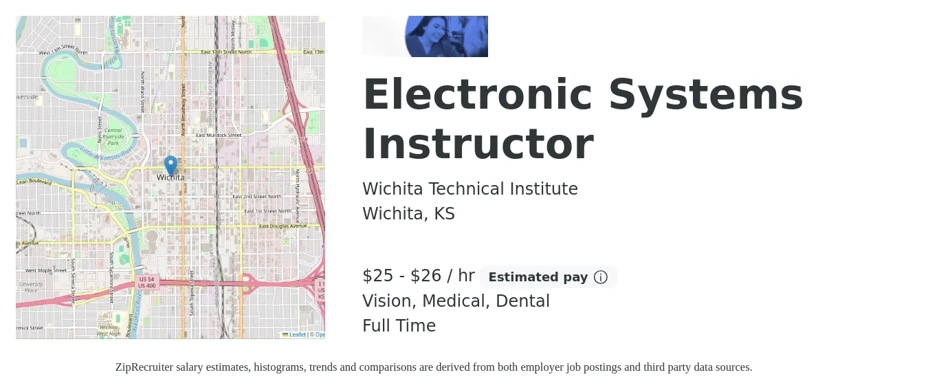 Wichita Technical Institute job posting for a Electronic Systems Instructor in Wichita, KS with a salary of $26 to $28 Hourly and benefits including medical, pto, retirement, vision, dental, and life_insurance with a map of Wichita location.