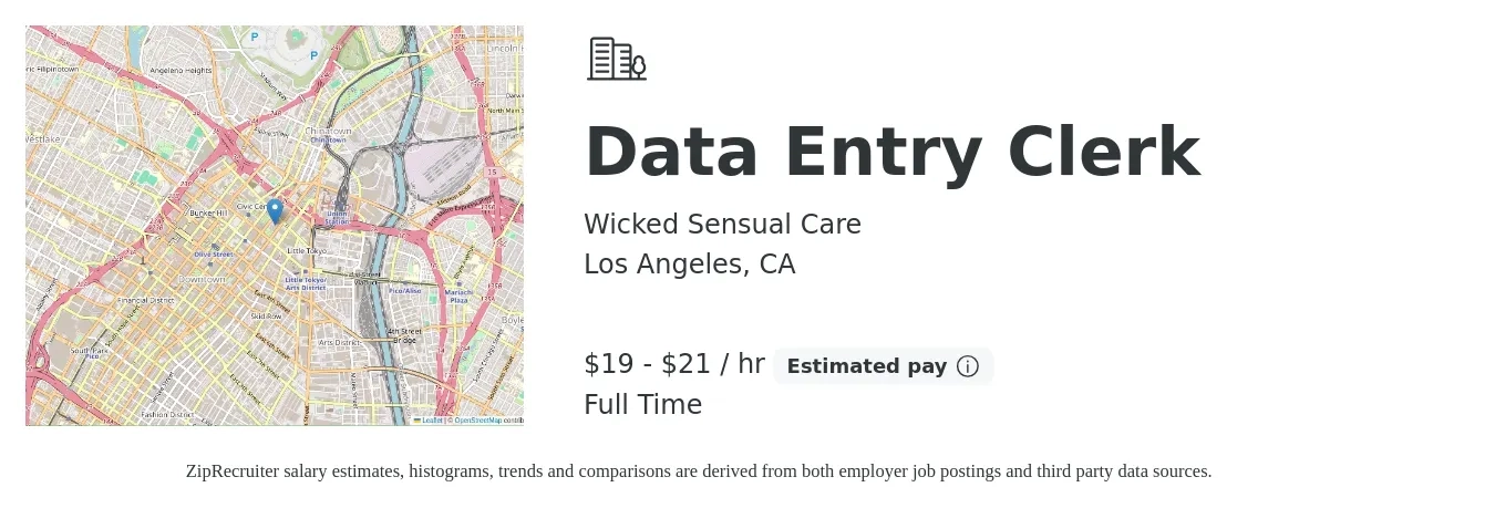 Wicked Sensual Care job posting for a Data Entry Clerk in Los Angeles, CA with a salary of $20 to $22 Hourly with a map of Los Angeles location.