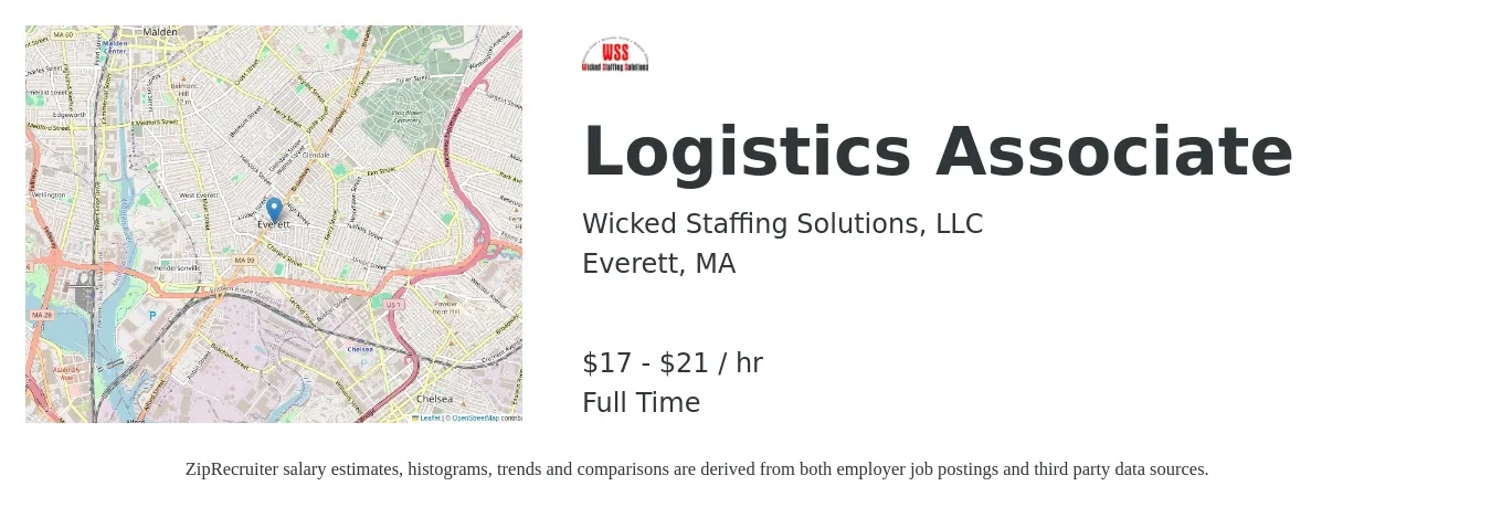 Wicked Staffing Solutions, LLC job posting for a Logistics Associate in Everett, MA with a salary of $18 to $22 Hourly with a map of Everett location.