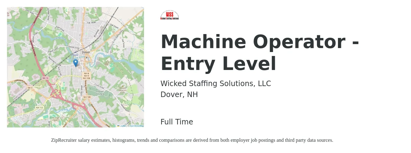 Wicked Staffing Solutions, LLC job posting for a Machine Operator -Entry Level in Dover, NH with a salary of $16 to $20 Hourly with a map of Dover location.