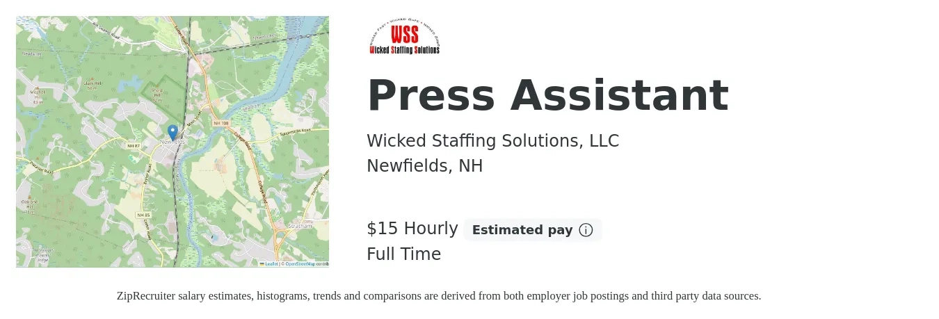 Wicked Staffing Solutions job posting for a Press Assistant in Newfields, NH with a salary of $16 Hourly with a map of Newfields location.