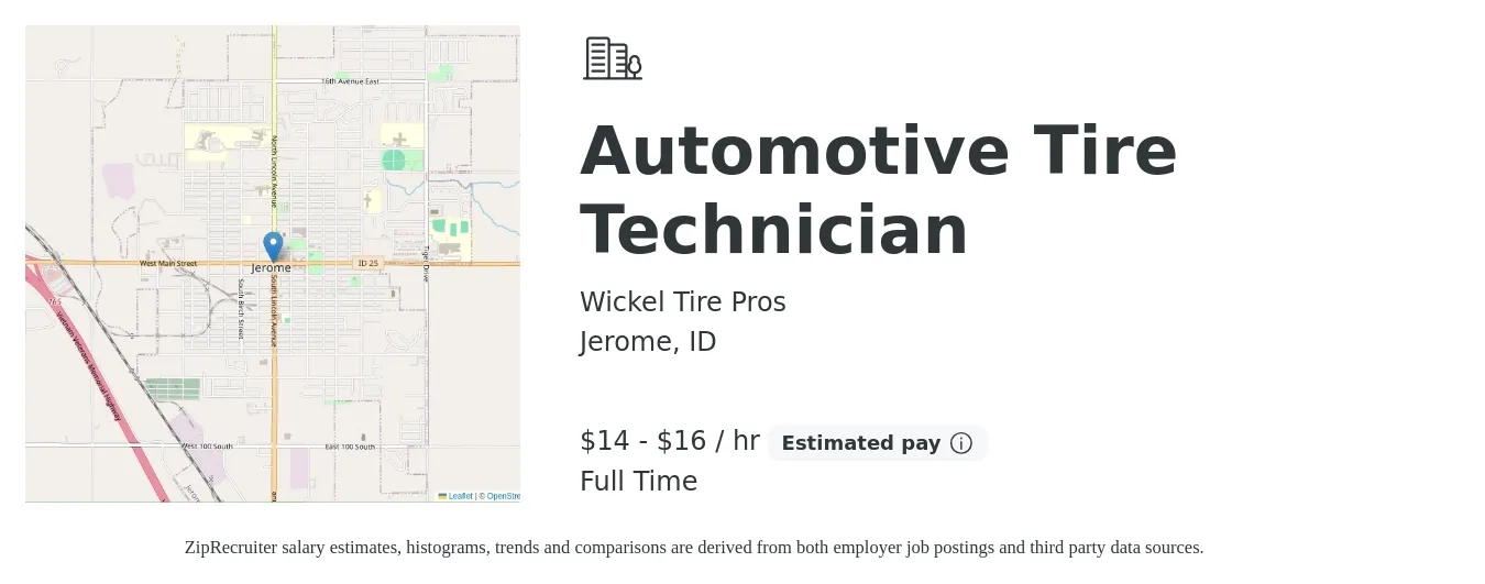 Wickel Tire Pros job posting for a Automotive Tire Technician in Jerome, ID with a salary of $15 to $17 Hourly with a map of Jerome location.