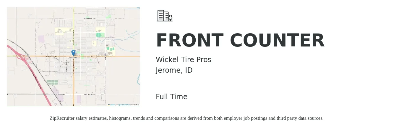 Wickel Tire Pros job posting for a FRONT COUNTER in Jerome, ID with a salary of $12 to $17 Hourly with a map of Jerome location.