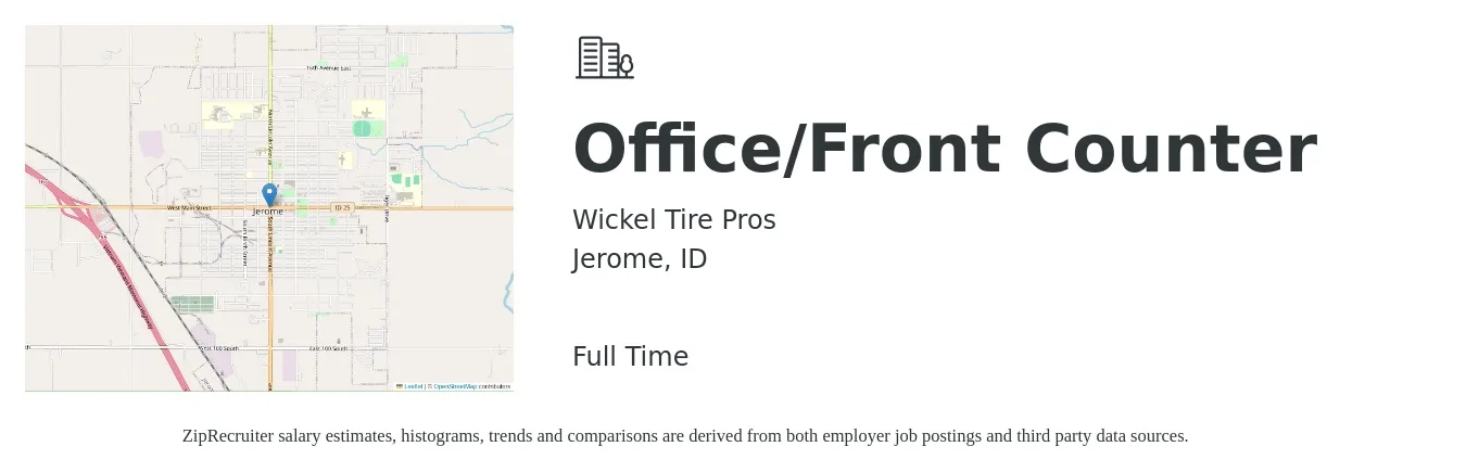 Wickel Tire Pros job posting for a Office/Front Counter in Jerome, ID with a salary of $15 to $18 Hourly with a map of Jerome location.