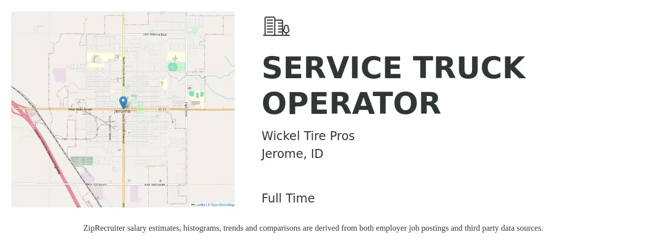 Wickel Tire Pros job posting for a SERVICE TRUCK OPERATOR in Jerome, ID with a salary of $14 to $20 Hourly with a map of Jerome location.