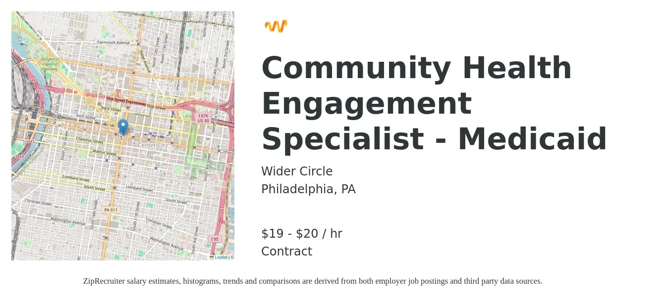 Wider Circle job posting for a Community Health Engagement Specialist - Medicaid in Philadelphia, PA with a salary of $20 to $21 Hourly with a map of Philadelphia location.