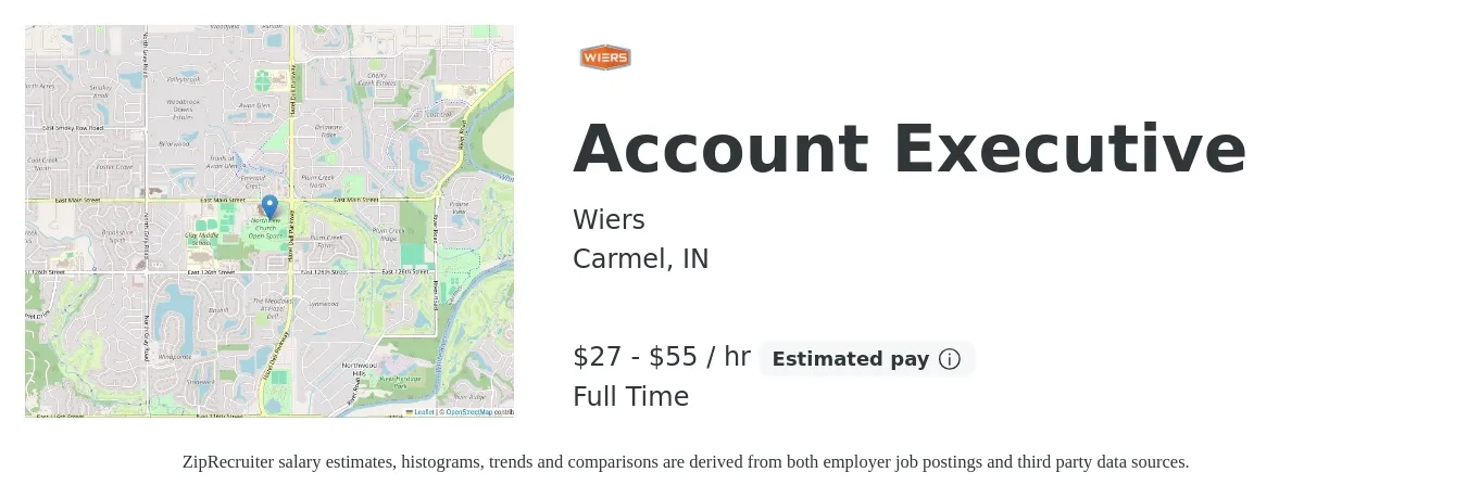 Wiers job posting for a Account Executive in Carmel, IN with a salary of $60,000 to $120,000 Yearly with a map of Carmel location.