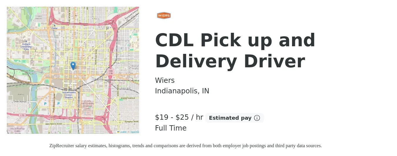 Wiers job posting for a CDL Pick up and Delivery Driver in Indianapolis, IN with a salary of $20 to $26 Hourly with a map of Indianapolis location.