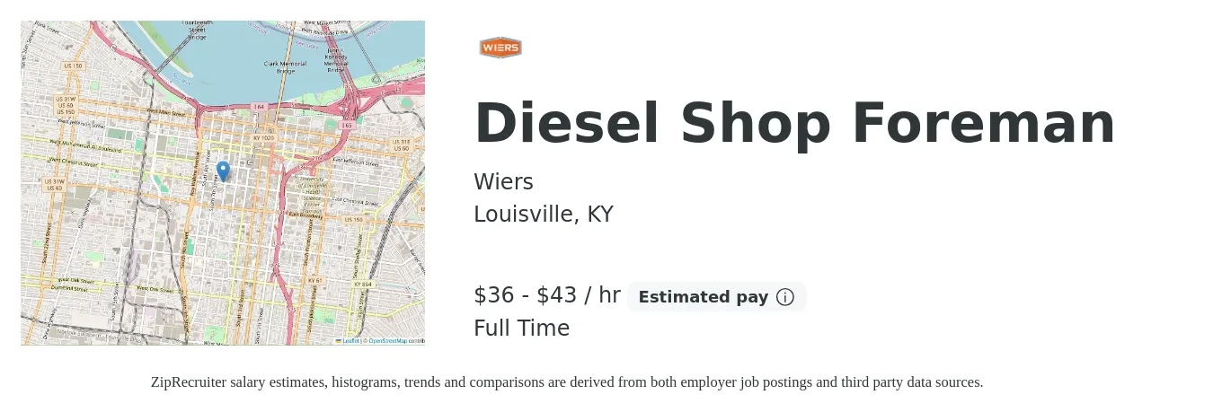 Wiers job posting for a Diesel Shop Foreman in Louisville, KY with a salary of $38 to $45 Hourly with a map of Louisville location.