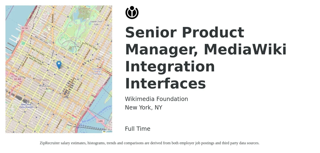 Wikimedia Foundation job posting for a Senior Product Manager, MediaWiki Integration Interfaces in New York, NY with a salary of $138,400 to $182,700 Yearly with a map of New York location.