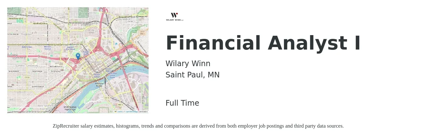 Wilary Winn job posting for a Financial Analyst I in Saint Paul, MN with a salary of $71,600 to $113,000 Yearly with a map of Saint Paul location.