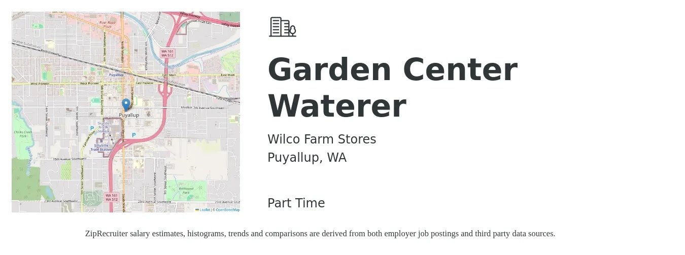 Wilco Farm Stores job posting for a Garden Center Waterer in Puyallup, WA with a salary of $17 to $26 Hourly with a map of Puyallup location.