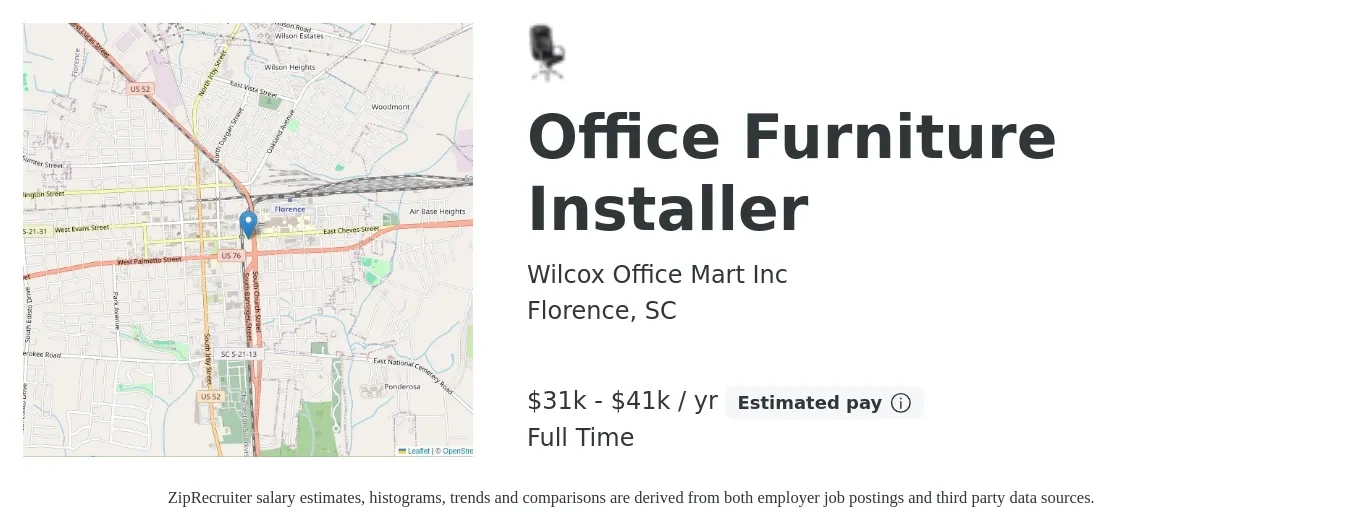 Wilcox Office Mart Inc job posting for a Office Furniture Installer in Florence, SC with a salary of $31,000 to $41,600 Yearly and benefits including pto, and retirement with a map of Florence location.