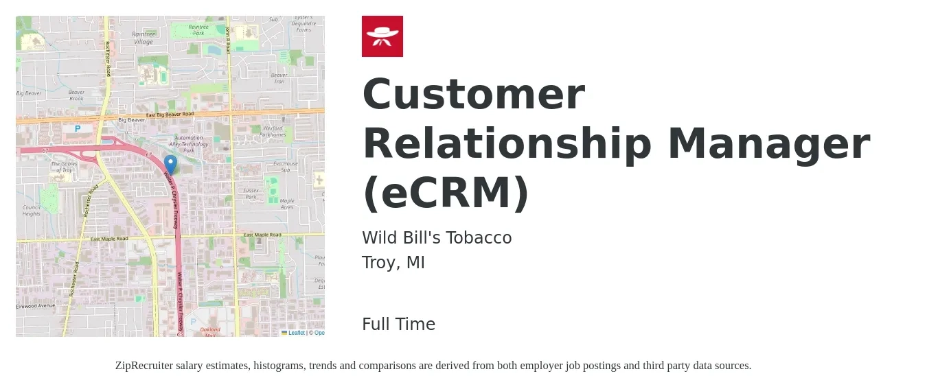 Wild Bill's Tobacco job posting for a Customer Relationship Manager (eCRM) in Troy, MI with a salary of $48,000 to $100,200 Yearly with a map of Troy location.