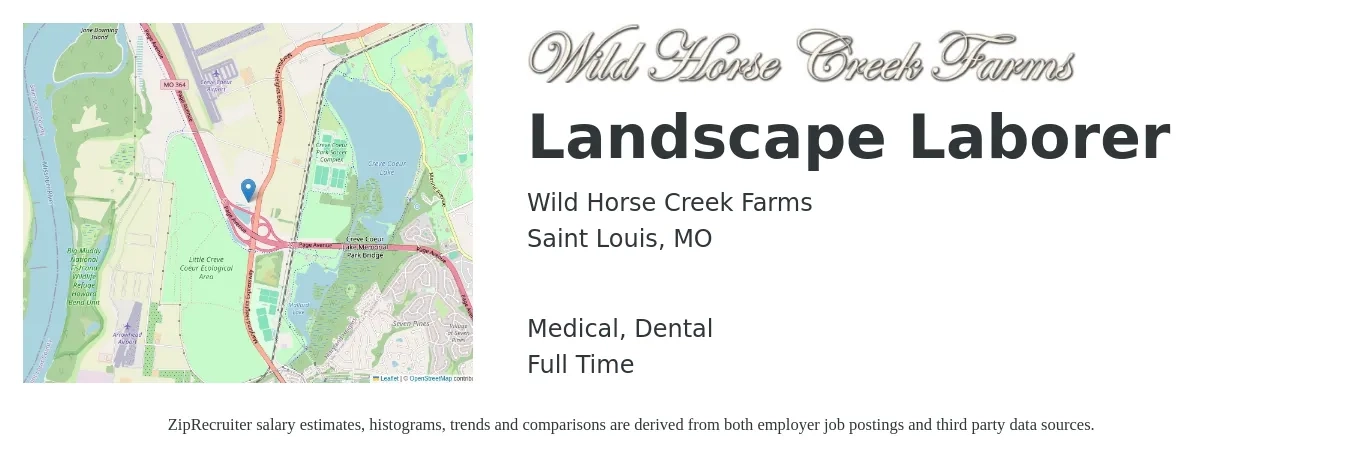 Wild Horse Creek Farms job posting for a Landscape Laborer in Saint Louis, MO with a salary of $16 to $20 Hourly and benefits including dental, and medical with a map of Saint Louis location.
