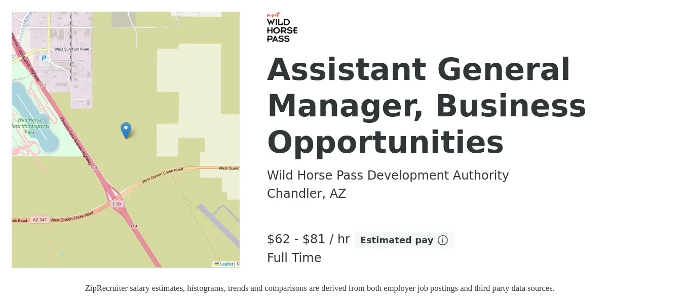 Wild Horse Pass Development Authority job posting for a Assistant General Manager, Business Opportunities in Chandler, AZ with a salary of $136,134 to $176,645 Yearly with a map of Chandler location.