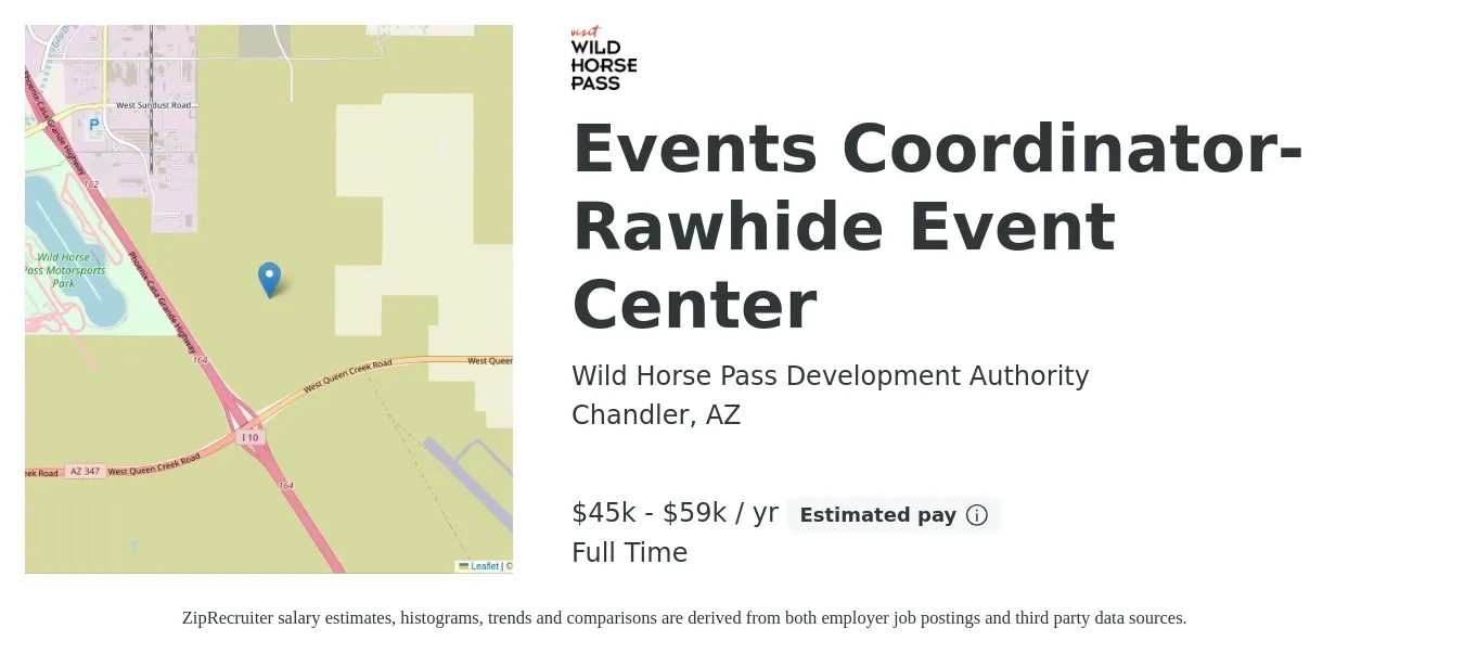 Wild Horse Pass Development Authority job posting for a Events Coordinator- Rawhide Event Center in Chandler, AZ with a salary of $45,800 to $59,100 Yearly with a map of Chandler location.