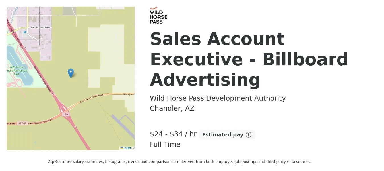 Wild Horse Pass Development Authority job posting for a Sales Account Executive - Billboard Advertising in Chandler, AZ with a salary of $26 to $36 Hourly with a map of Chandler location.