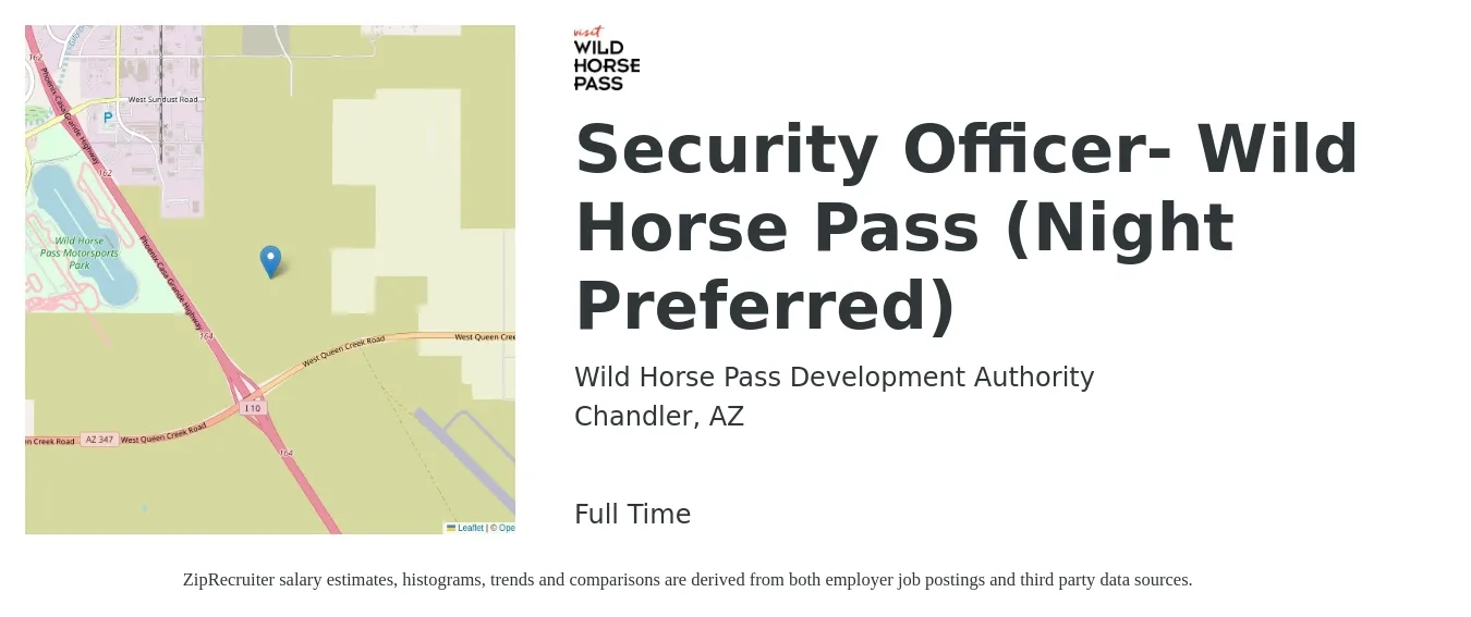Wild Horse Pass Development Authority job posting for a Security Officer- Wild Horse Pass (Night Preferred) in Chandler, AZ with a salary of $16 to $18 Hourly with a map of Chandler location.