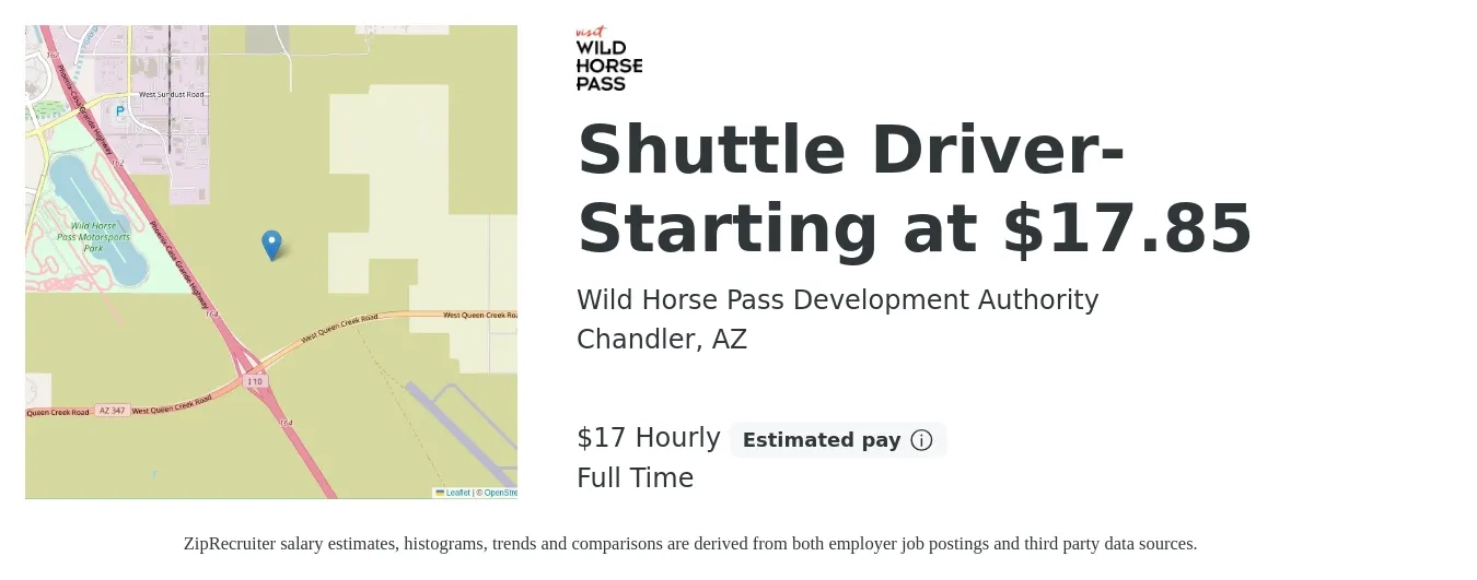 Wild Horse Pass Development Authority job posting for a Shuttle Driver- Starting at $17.85 in Chandler, AZ with a salary of $18 Hourly with a map of Chandler location.