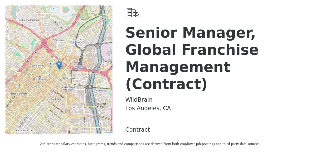 WildBrain job posting for a Senior Manager, Global Franchise Management (Contract) in Los Angeles, CA with a salary of $52,800 to $147,100 Yearly with a map of Los Angeles location.