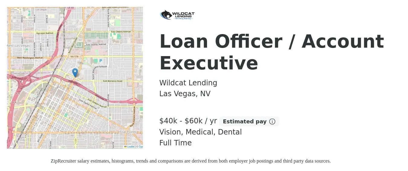 Wildcat Lending job posting for a Loan Officer / Account Executive in Las Vegas, NV with a salary of $40,000 to $60,000 Yearly and benefits including dental, medical, and vision with a map of Las Vegas location.
