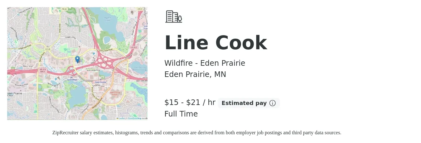 Wildfire - Eden Prairie job posting for a Line Cook in Eden Prairie, MN with a salary of $16 to $22 Hourly with a map of Eden Prairie location.