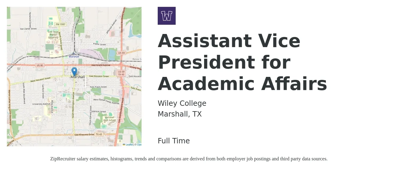 Wiley College job posting for a Assistant Vice President for Academic Affairs in Marshall, TX with a salary of $85,700 to $133,600 Yearly with a map of Marshall location.