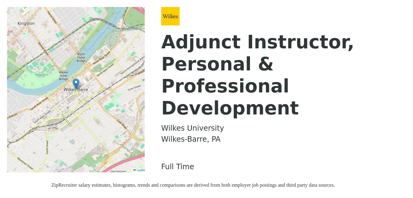 Wilkes University job posting for a Adjunct Instructor, Personal & Professional Development in Wilkes-Barre, PA with a salary of $29 to $58 Hourly with a map of Wilkes-Barre location.