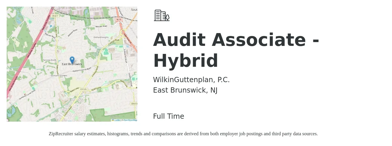 WilkinGuttenplan, P.C. job posting for a Audit Associate - Hybrid in East Brunswick, NJ with a salary of $68,000 to $75,000 Yearly with a map of East Brunswick location.