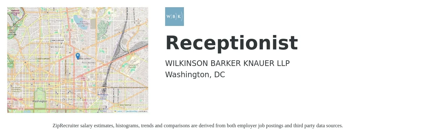 WILKINSON BARKER KNAUER LLP job posting for a Receptionist in Washington, DC with a salary of $18 to $24 Hourly with a map of Washington location.