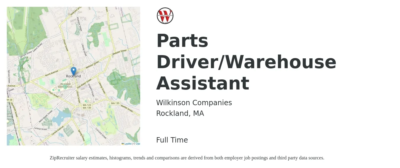 Wilkinson Companies job posting for a Parts Driver/Warehouse Assistant in Rockland, MA with a salary of $17 to $22 Hourly with a map of Rockland location.