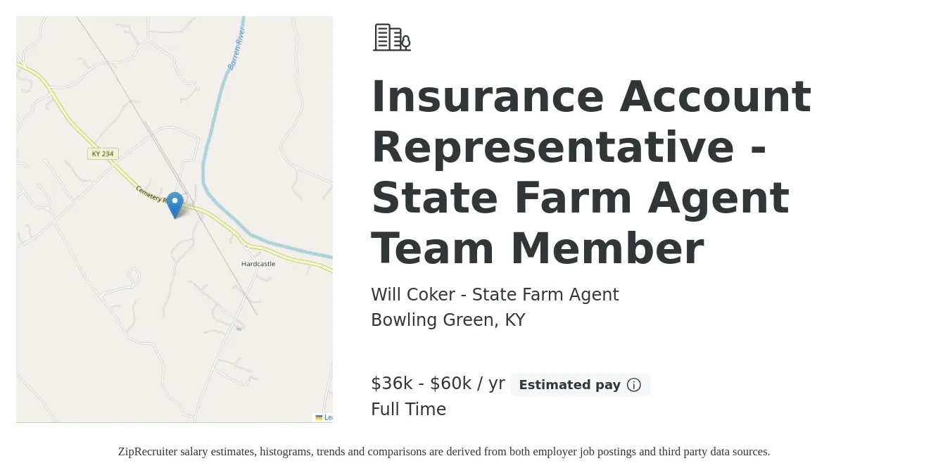 Will Coker - State Farm Agent job posting for a Insurance Account Representative - State Farm Agent Team Member in Bowling Green, KY with a salary of $36,000 to $60,000 Yearly with a map of Bowling Green location.