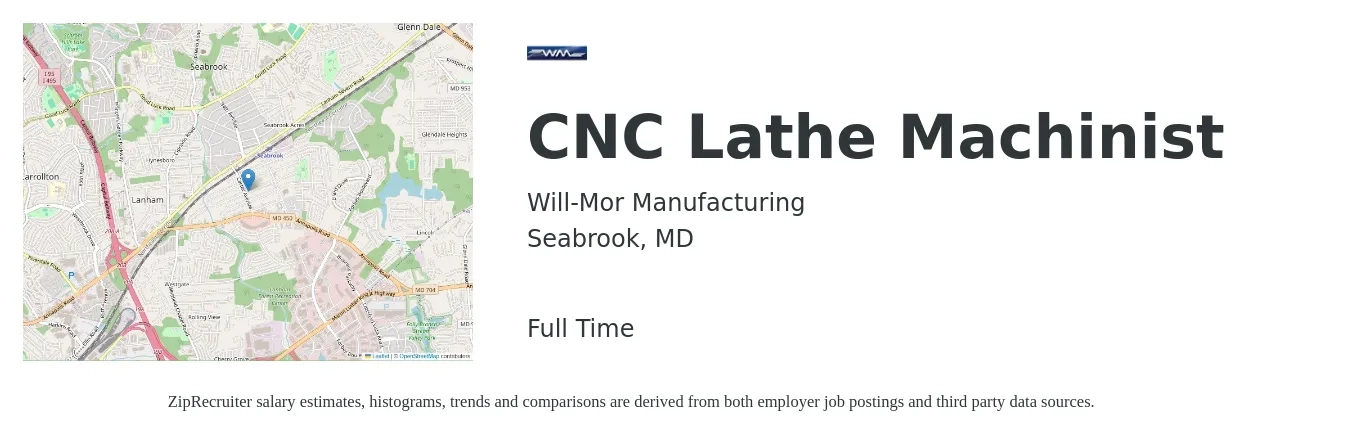 Will-Mor Manufacturing job posting for a CNC Lathe Machinist in Seabrook, MD with a salary of $22 to $28 Hourly with a map of Seabrook location.
