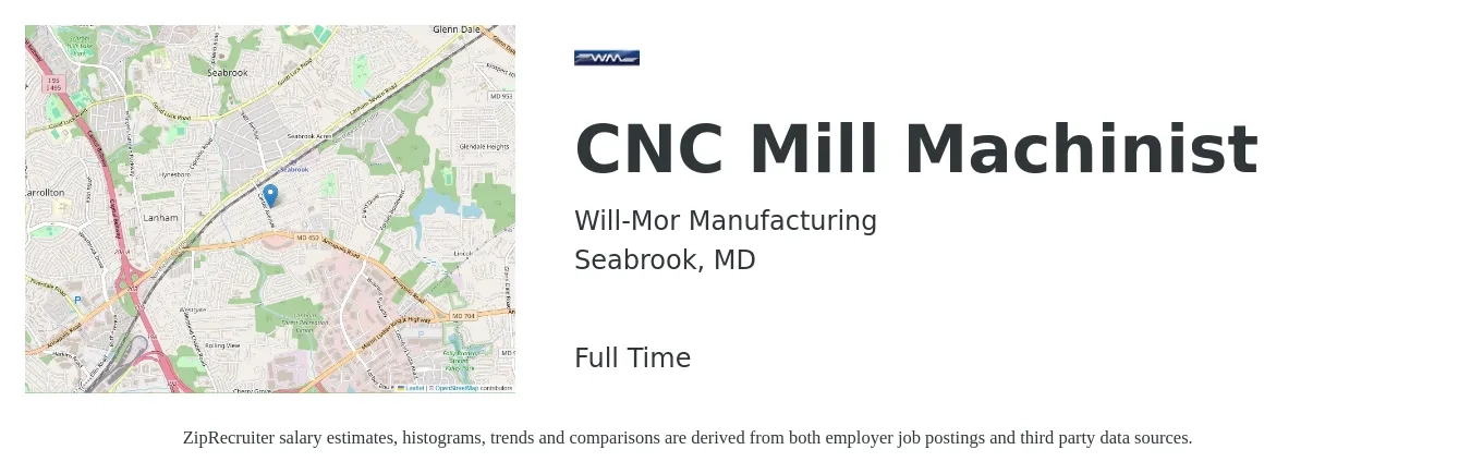 Will-Mor Manufacturing job posting for a CNC Mill Machinist in Seabrook, MD with a salary of $22 to $29 Hourly with a map of Seabrook location.