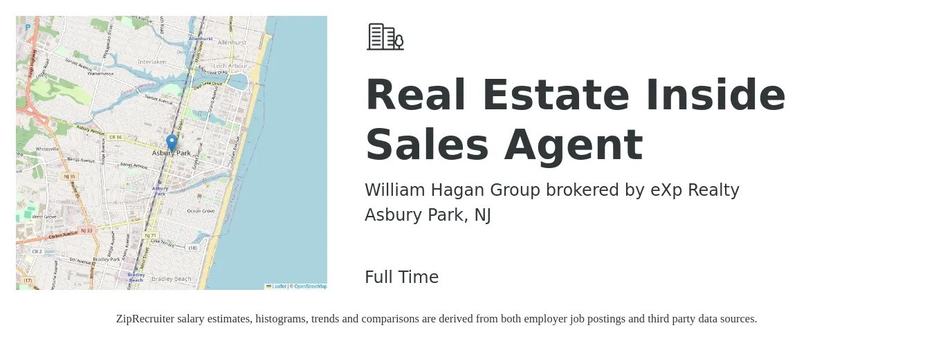 William Hagan Group brokered by eXp Realty job posting for a Real Estate Inside Sales Agent in Asbury Park, NJ with a salary of $53,500 to $92,500 Yearly with a map of Asbury Park location.