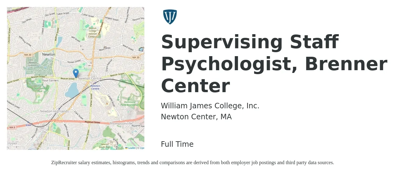 William James College, Inc. job posting for a Supervising Staff Psychologist, Brenner Center in Newton Center, MA with a salary of $83,700 to $111,800 Yearly with a map of Newton Center location.