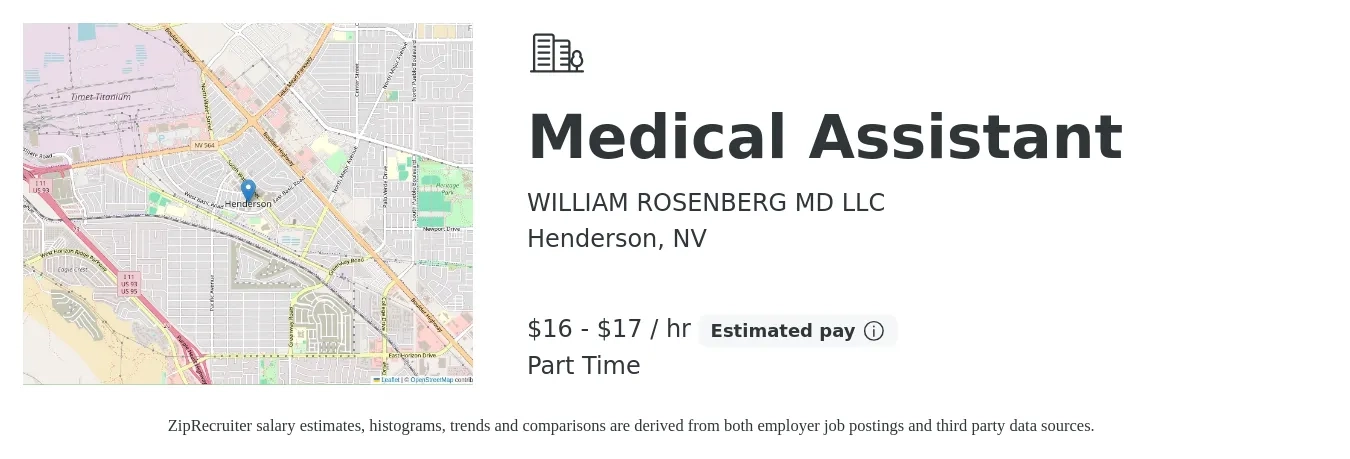 WILLIAM ROSENBERG MD LLC job posting for a Medical Assistant in Henderson, NV with a salary of $17 to $18 Hourly with a map of Henderson location.