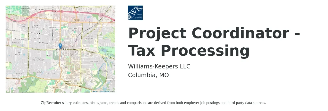 Williams-Keepers LLC job posting for a Project Coordinator - Tax Processing in Columbia, MO with a salary of $22 to $33 Hourly with a map of Columbia location.