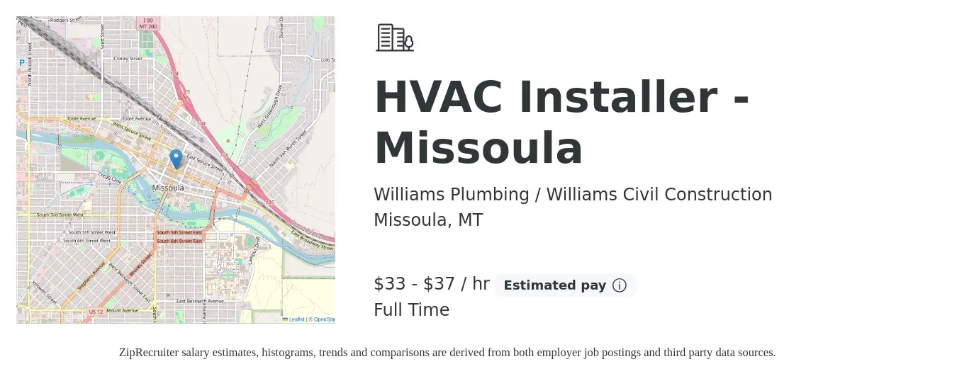 Williams Plumbing / Williams Civil Construction job posting for a HVAC Installer - Missoula in Missoula, MT with a salary of $35 to $39 Hourly with a map of Missoula location.