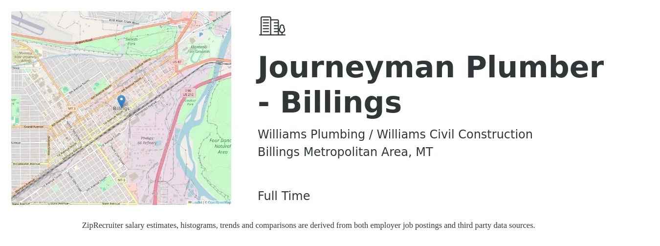 Williams Plumbing / Williams Civil Construction job posting for a Journeyman Plumber - Billings in Billings Metropolitan Area, MT with a salary of $42 Hourly with a map of Billings Metropolitan Area location.