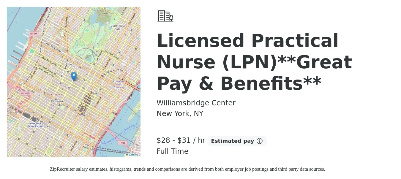 Williamsbridge Center job posting for a Licensed Practical Nurse (LPN)**Great Pay & Benefits** in New York, NY with a salary of $30 to $33 Hourly with a map of New York location.