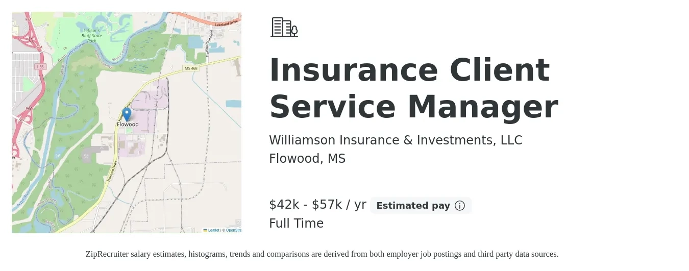 Williamson Insurance & Investments, LLC job posting for a Insurance Client Service Manager in Flowood, MS with a salary of $42,000 to $57,000 Yearly with a map of Flowood location.