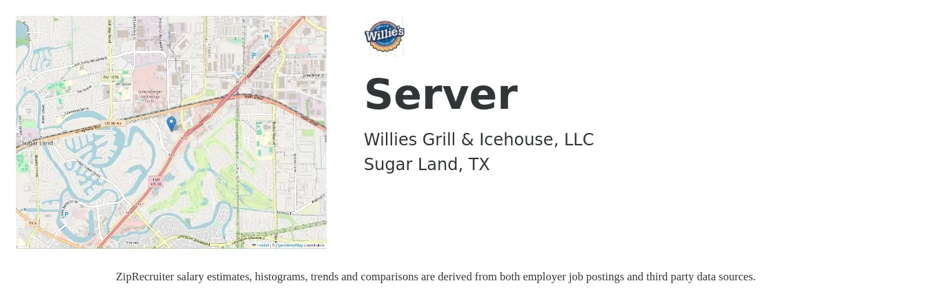 Willies Grill & Icehouse, LLC job posting for a Server in Sugar Land, TX with a salary of $10 to $16 Hourly with a map of Sugar Land location.