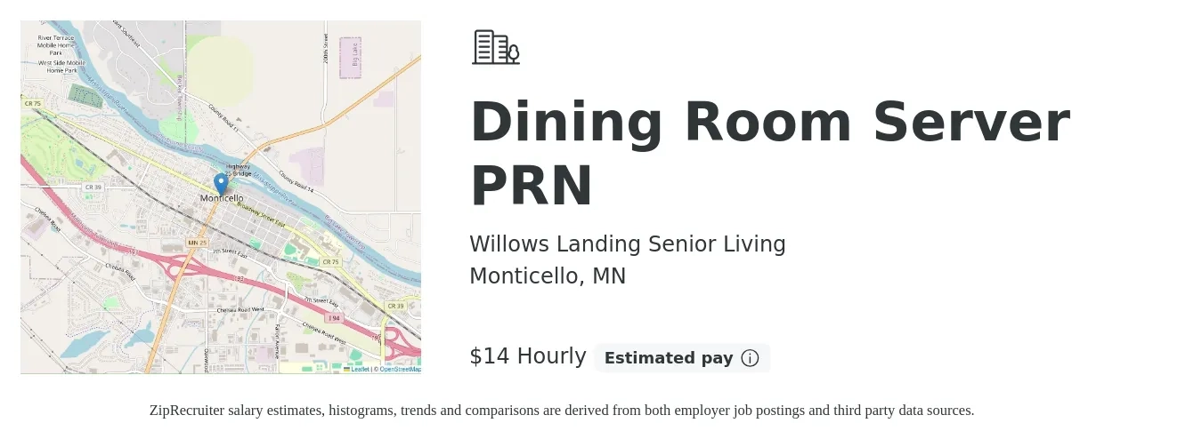 Willows Landing Senior Living job posting for a Dining Room Server PRN in Monticello, MN with a salary of $14 to $18 Hourly with a map of Monticello location.