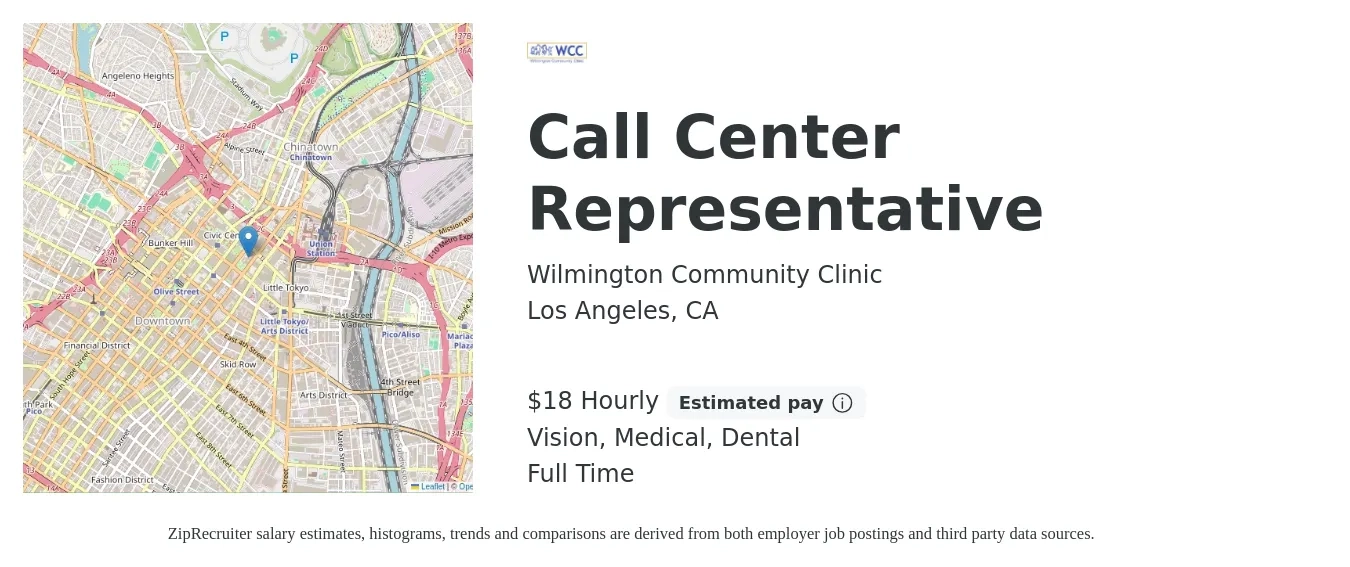 Wilmington Community Clinic job posting for a Call Center Representative in Los Angeles, CA with a salary of $19 Hourly and benefits including dental, life_insurance, medical, and vision with a map of Los Angeles location.