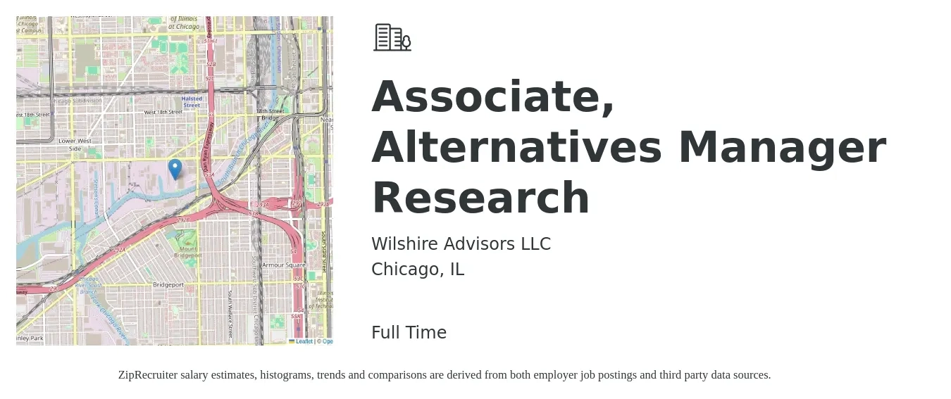 Wilshire Advisors LLC job posting for a Associate, Alternatives Manager Research in Chicago, IL with a salary of $90,000 to $105,000 Yearly with a map of Chicago location.