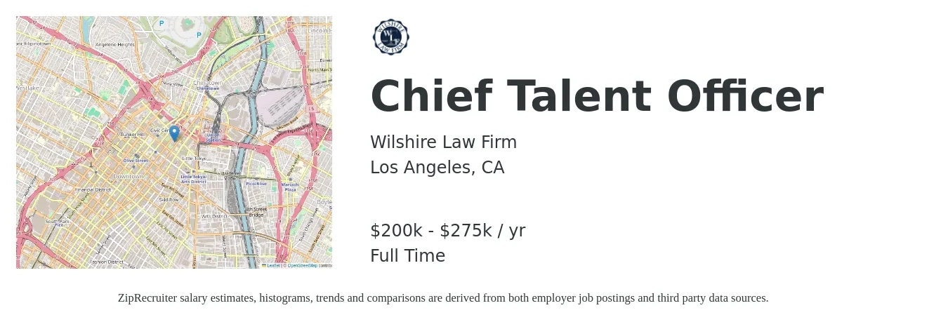 Wilshire Law Firm job posting for a Chief Talent Officer in Los Angeles, CA with a salary of $200,000 to $275,000 Yearly with a map of Los Angeles location.